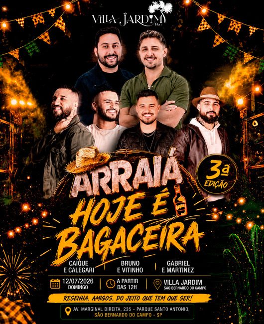 ARRAIÁ HOJE É BAGACEIRA 3 EDIÇÃO