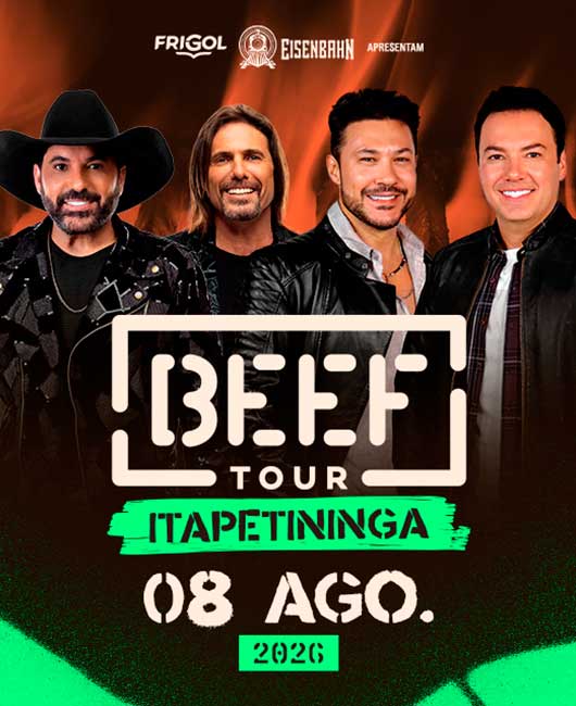 BEEF TOUR - 10 ANOS - ITAPETININGA