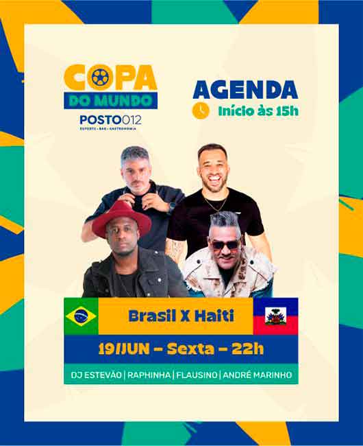 COPA DO MUNDO - TORCIDA POSTO 012 - BRASIL X HAITI